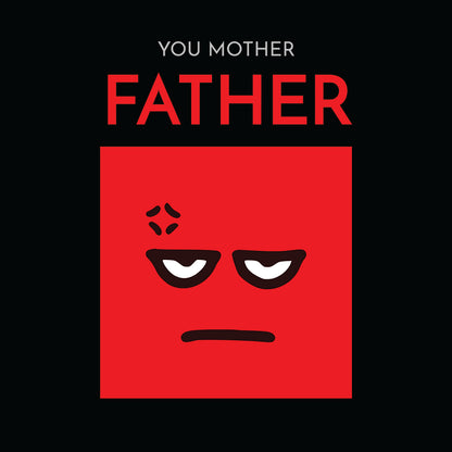 Baad Mother Father.